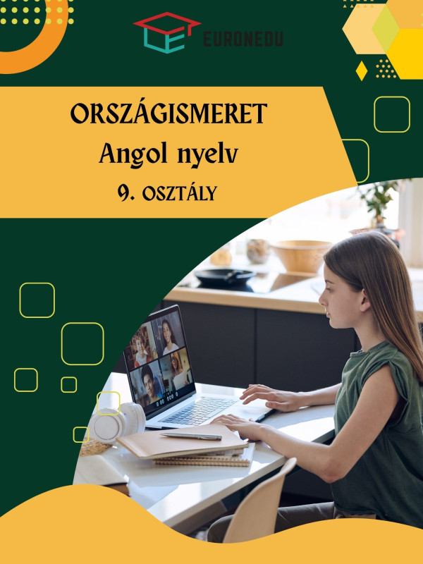 Angol célnyelvi országismeret 9. osztály