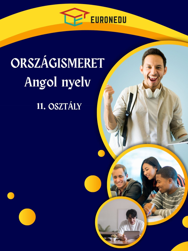 Angol célnyelvi országismeret 11. osztály